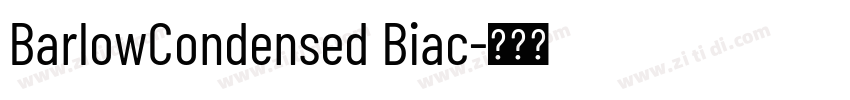 BarlowCondensed Biac字体转换